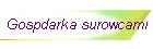 Gospdarka surowcami